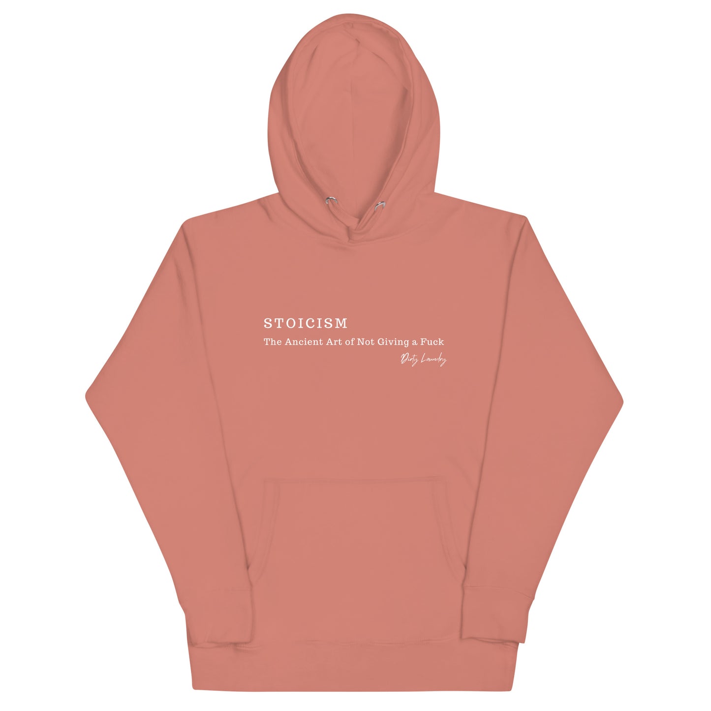 Stoicism: Unisex Hoodie. Dusty Rose